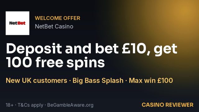 NetBet Casino: Deposit and bet £10, get 100 free spins