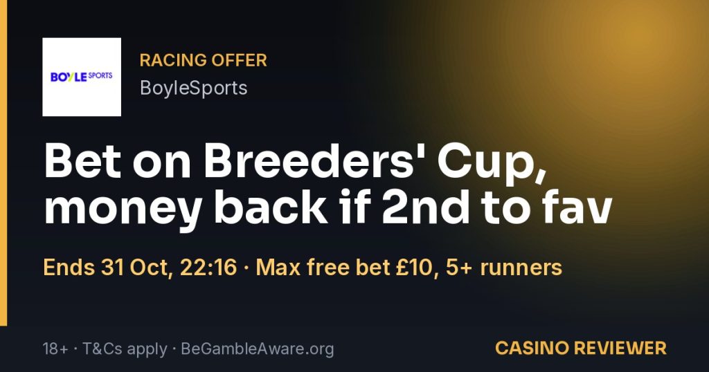 BoyleSports: Bet on Breeders' Cup, money back if 2nd to fav